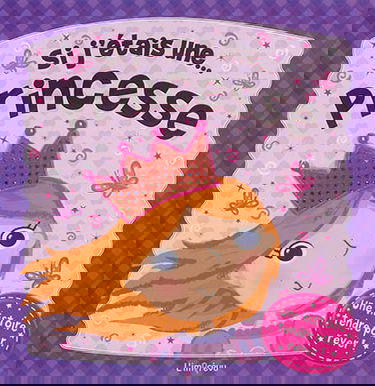 Si j'étais une... princesse