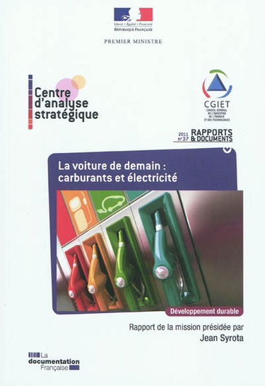 La voiture de demain : carburants et électricité