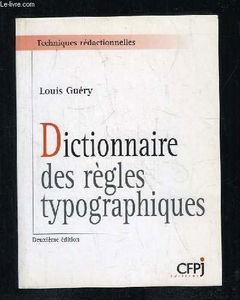Dictionnaire des règles typographiques, 2e édition