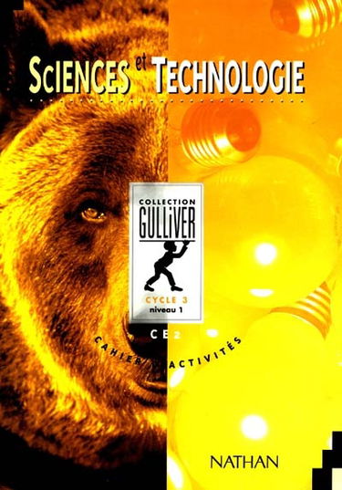 Sciences, cycle 3, niveau 1, CE2 : cahier d'activités