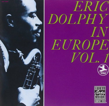 Couverture de Eric Dolphy in Europe 1