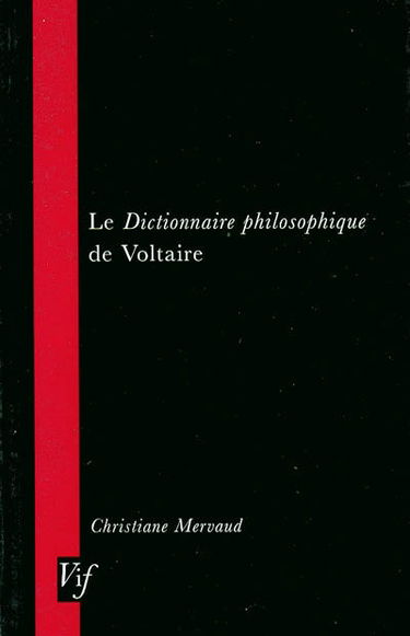 Le Dictionnaire philosophique de Voltaire