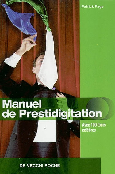 Couverture de Manuel de prestidigitation : avec 100 tours célèbres