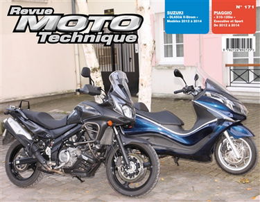 Revue moto technique, n° 171. Suzuki DL650A V-Storm modèles 2012 à 2014, Piaggio X10-125ie de 2012 à 2014