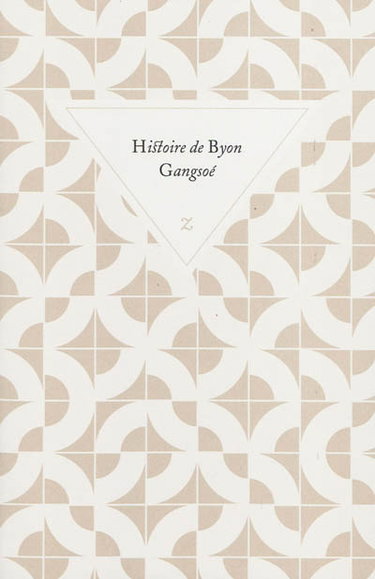 Histoire de Byon Gangsoé