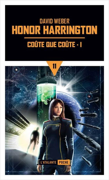 Honor Harrington. Vol. 11. Coûte que coûte. Vol. 1