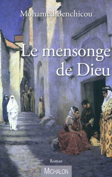 Le mensonge de dieu