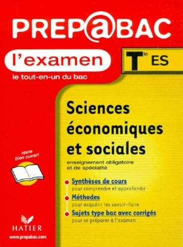 Sciences Economiques Et Sociales Terminale Es. L'Examen