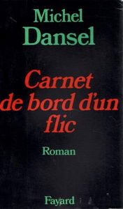 Carnet de bord d'un flic