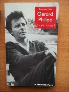 Gérard philippe / qui étés-vous ?