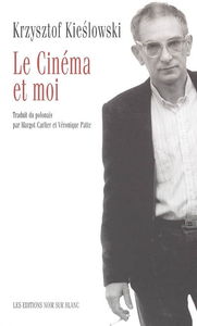 Le cinéma et moi