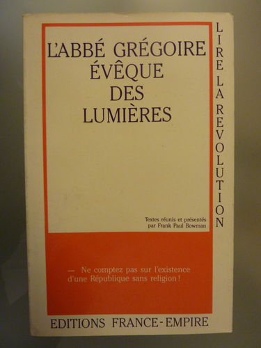 L'Abbé Grégoire, évêque des Lumières