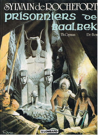 Sylvain de Rochefort. Vol. 3. Prisonniers de Baalbek