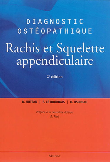 Couverture de Diagnostic ostéopathique. Vol. 1. Rachis et squelette appendiculaire