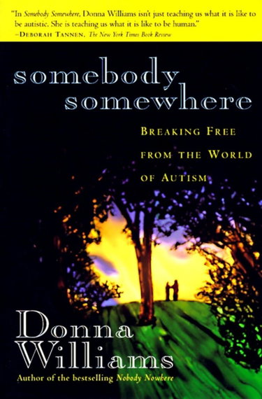 Couverture de Somebody Somewhere: Breaking Free from the World of Autism par Donna Williams