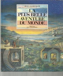 La plus belle aventure du monde