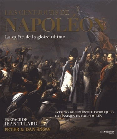 Les Cent-Jours de Napoléon