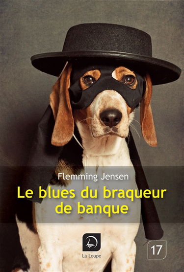 Le blues du braqueur de banque