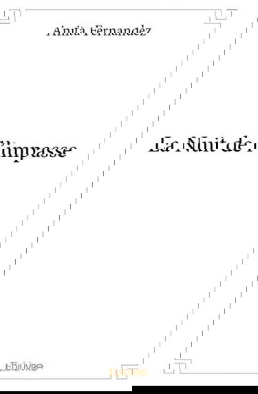 La nuit de l'impasse