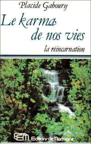 Karma de Nos Vies (le)