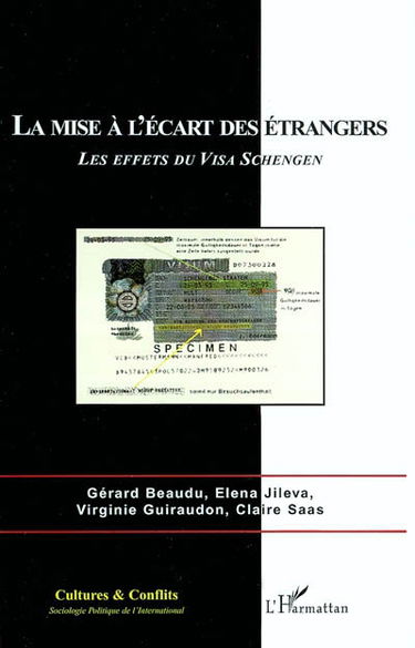 Cultures & conflits, n° 50. La mise à l'écart des étrangers : les effets du visa Schengen