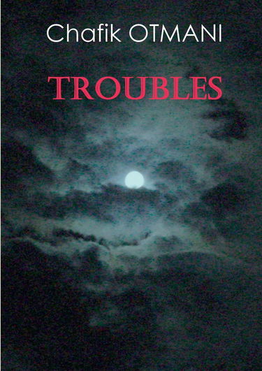 Troubles