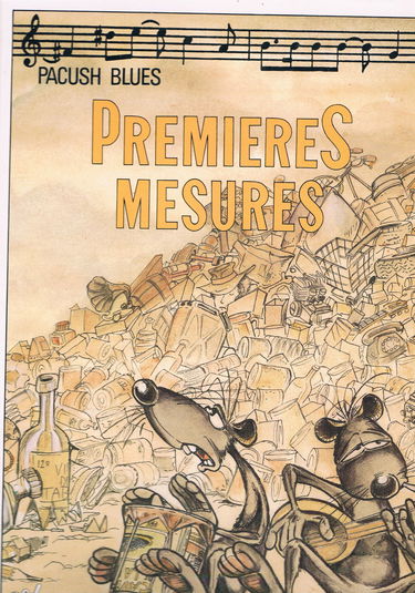 Pacush blues: Premières mesures