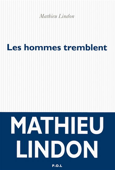 Les hommes tremblent