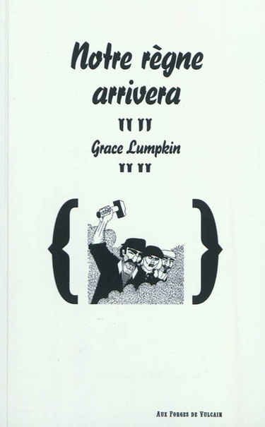 Notre règne arrivera