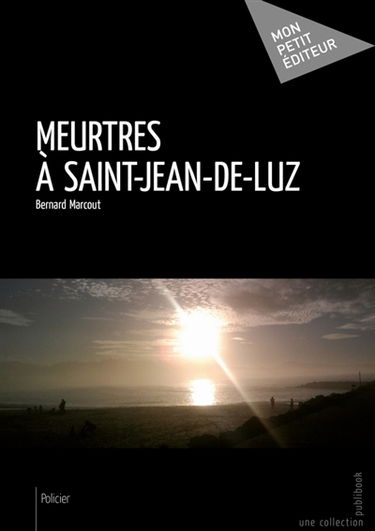 Meurtres à Saint-Jean-de-Luz