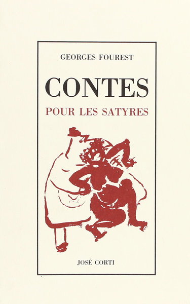 Contes pour les satyres