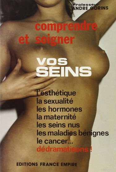 Comprendre et soigner vos seins