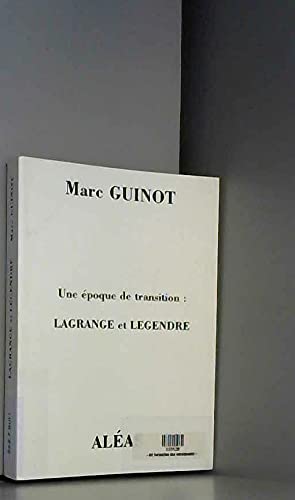 Arithmétique pour amateurs : par un autodidacte. Vol. 4. Lagrange et Legendre