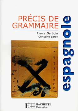 Précis de grammaire espagnole