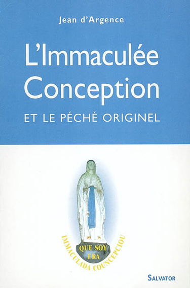 L'immaculée conception et le péché originel