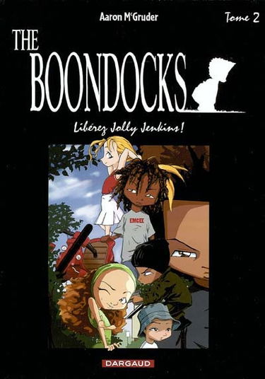 The Boondocks. Vol. 2. Libérez Jolly Jenkins !