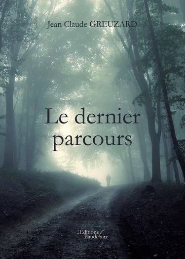 Le dernier parcours
