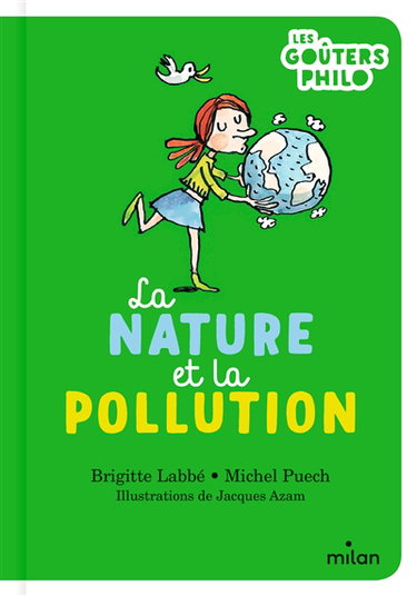 Couverture de La nature et la pollution par Brigitte Labbé