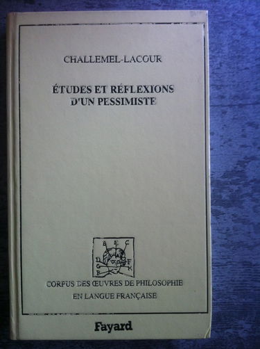 Etudes et réflexions d'un pessimiste. Un bouddhiste contemporain en Allemagne, Arthur Schopenhauer