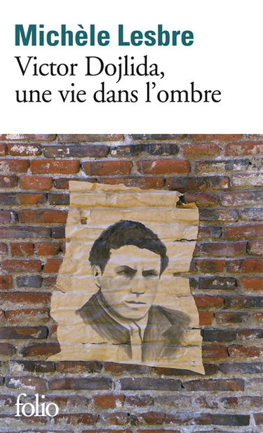 Victor Dojlida, une vie dans l'ombre