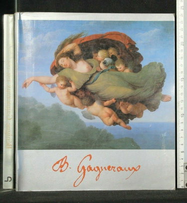 Couverture de Benigne Gagneraux (1756-1795) un Pittore Francese Nella Roma di Pio VI