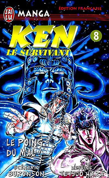 Ken le survivant. Vol. 8. Le poing du mal !