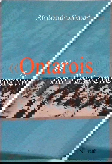 Ontarois, on l'est encore!