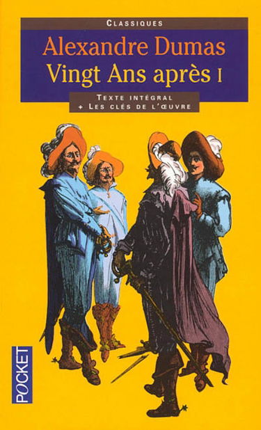 Vingt après. Vol. 1