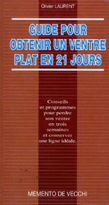 Guide pour obtenir un ventre plat en 21 jours
