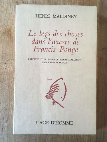 Le Legs des choses dans l'oeuvre de Francis Ponge