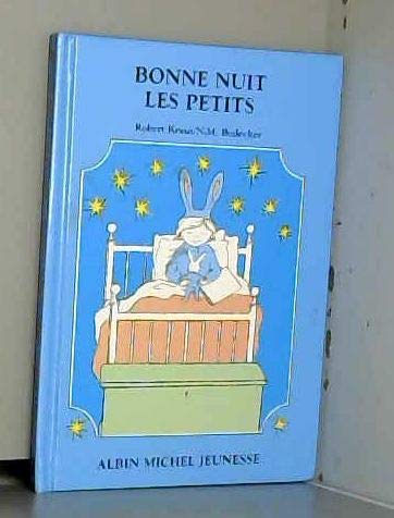 Bonne nuit, les petits