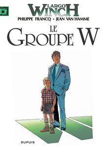 Largo Winch. Vol. 2. Le groupe W