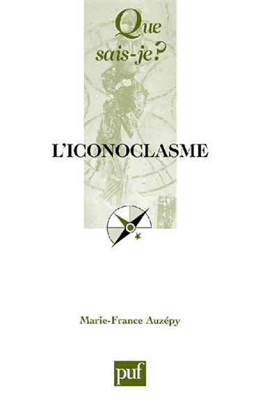 Couverture de L'iconoclasme par Marie-France Auzépy