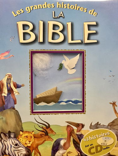Grandes histoires de la Bible